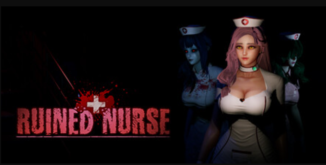 Ruined Nurse